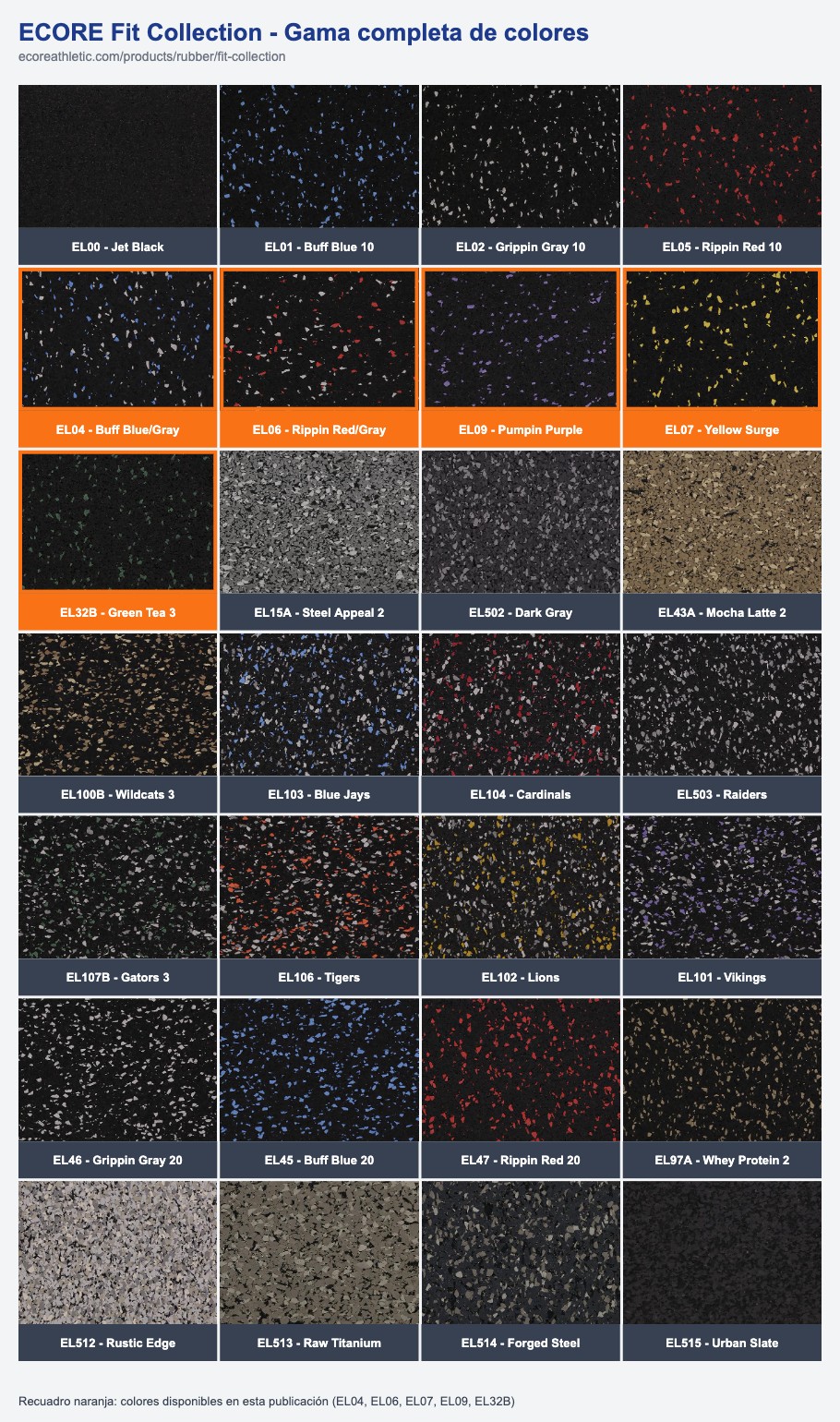 Gama completa de colores Ecore Fit Collection, con EL04 Buff Blue/Gray, EL06 Rippin Red/Gray, EL07 Yellow Surge, EL09 Pumpin Purple y EL32B Green Tea 3 resaltados