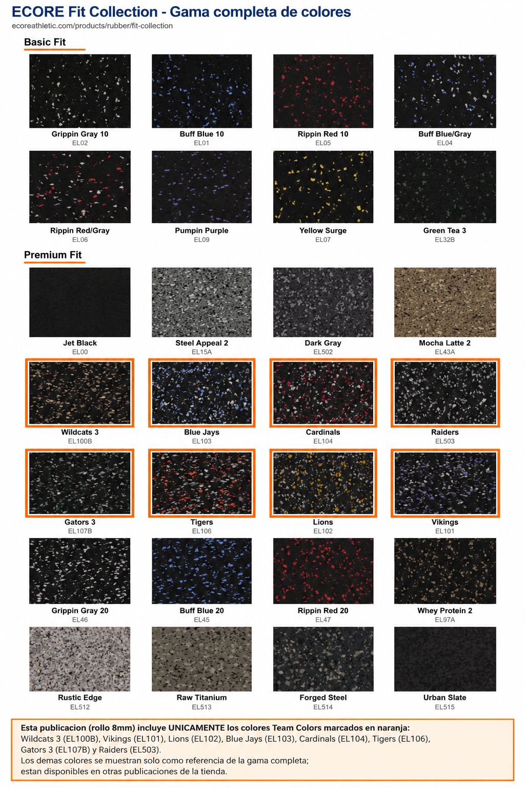 Gama completa de colores Ecore Fit Collection con los ocho Team Colors Premium Fit 8 mm resaltados